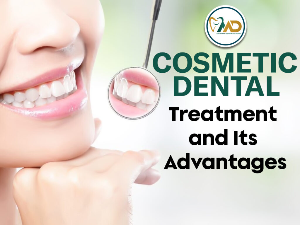 Cosmetic Dental Treatment and Its Advantages