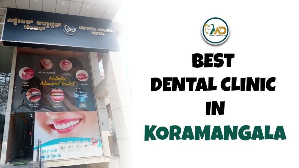 Best Dental Clinic in Koramangala