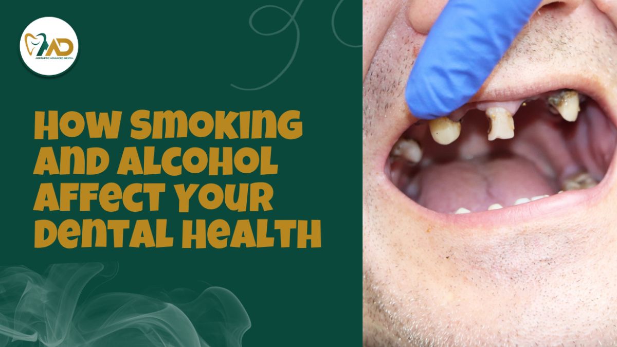 smoking and alcohol affect dental health